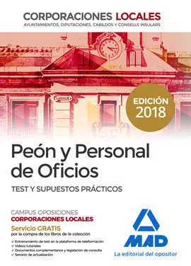 Peones y Personal de Oficios de Corporaciones Locales. Test y Supuestos Práctic