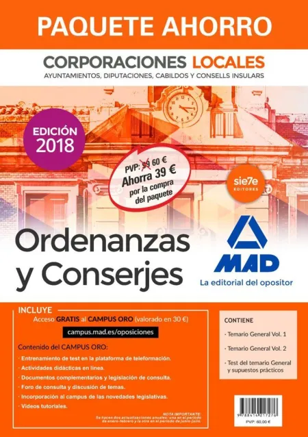Paquete Ahorro Ordenanzas y Conserjes de Corporaciones Locales. Ahorro de 39 ? (