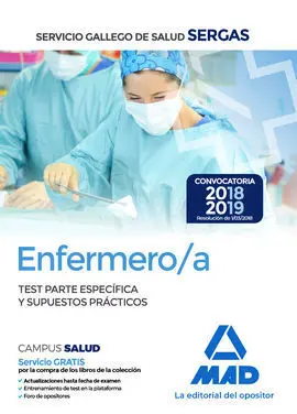 Enfermero/A del Servicio Gallego de Salud. Test Parte Específica y Supuestos Prá