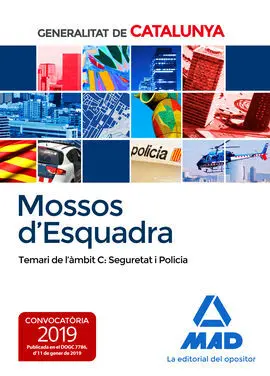 Mossos D`esquadra. Temari de L´àmbit C: Seguretat I Policia