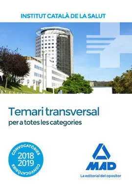 Temari Transversal Per a Totes les Categories de L'' Institut Català de la Salut