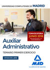 AUXILIAR ADMINISTRATIVO DE LA UNIVERSIDAD COMPLUTENSE DE MADRID. TEMARIO PRIMER