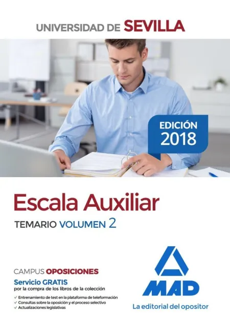 Escala Auxiliar de la Universidad de Sevilla. Temario Volumen 2