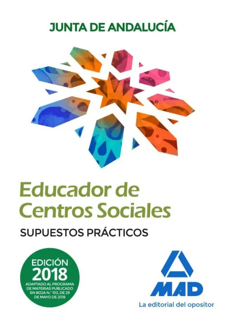 Educadores de Centros Sociales. Personal Laboral de la Junta de Andalucía. Supue