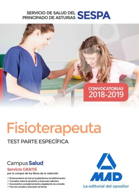 Fisioterapeuta del Servicio de Salud del Principado de Asturias (Sespa). Test Pa