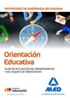 ORIENTACIÓN EDUCATIVA PLAN DE ACTUACIÓN DEL DEPARTAMENTO Y DEL EQUIPO DE ORIENTACIÓN