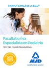 TEST DEL TEMARI TRANSVERSAL PER A LA CATEGORIA DE FACULTATIU/IVA ESPECIALISTA EN
