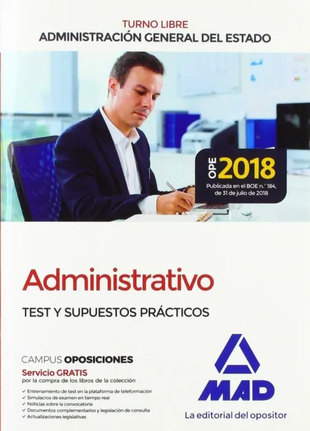 Administrativo de la Administración General del Estado (Turno Libre). Test y Sup