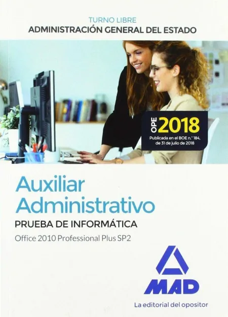 Auxiliar Administrativo de la Administración General del Estado (Turno Libre).