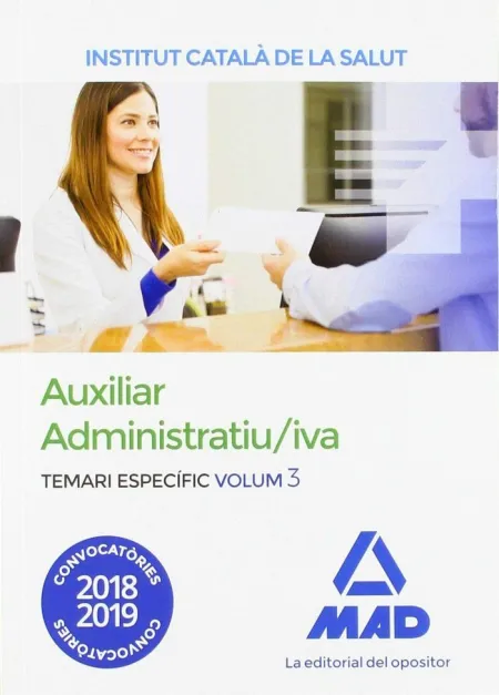 Auxiliar Administratiu/Iva de L'' Institut Català de la Salut (Ics). Temari Espe