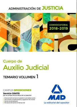 Cuerpo de Auxilio Judicial de la Administración de Justicia. Temario Volumen 1