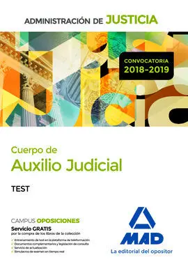 Cuerpo de Auxilio Judicial de la Administración de Justicia. Test
