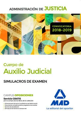 Cuerpo de Auxilio Judicial de la Administración de Justicia. Simulacros de Exame