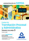 CUERPO DE TRAMITACIÓN PROCESAL Y ADMINISTRATIVA (TURNO LIBRE) DE LA ADMINISTRACI