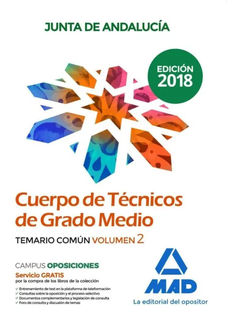 Cuerpo de Técnicos de Grado Medio de la Junta de Andalucía. Temario Común Volume