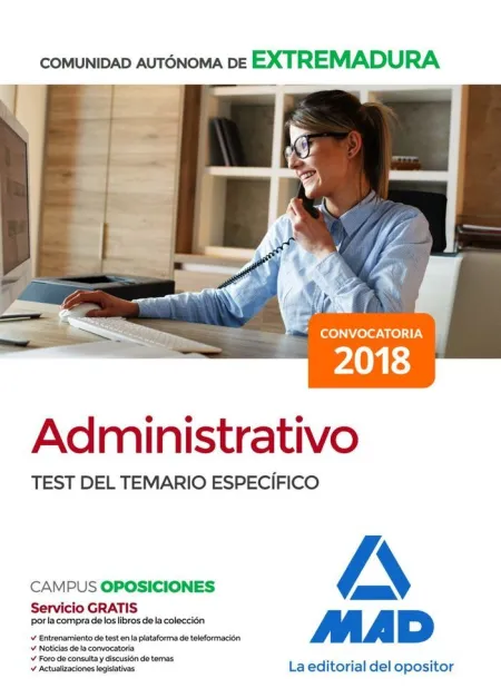Administrativo de la Comunidad Autónoma de Extremadura. Test del Temario Específ