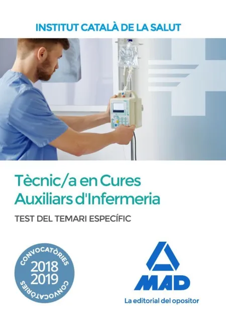 Tècnic/A Especialista de Grau Mitjà Sanitari en Cures Auxiliars D''infermeria de
