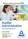 AUXILIAR ADMINISTRATIVO DEL SERVICIO ANDALUZ DE SALUD. TEST Y CASOS PRÁCTICOS