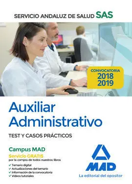 Auxiliar Administrativo del Servicio Andaluz de Salud. Test y Casos Prácticos