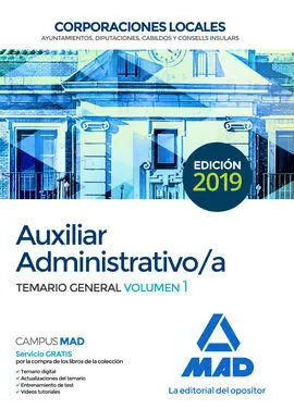 Auxiliar Administrativo de Corporaciones Locales. Temario General Volumen 1