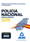 POLICÍA NACIONAL ESCALA BÁSICA. EJERCICIOS PSICOTÉCNICOS, DE ORTOGRAFÍA Y PERSON