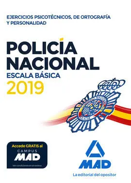 Policía Nacional Escala Básica. Ejercicios Psicotécnicos, de Ortografía y Person