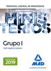 PERSONAL LABORAL DE MINISTERIOS GRUPO I. TEST PARTE COMÚN