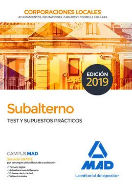 Subalterno Corporaciones Locales. Test y Supuestos Prácticos