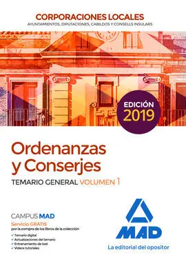Ordenanzas y Conserjes de Corporaciones Locales. Temario General Volumen 1