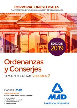 Ordenanzas y Conserjes de Corporaciones Locales. Temario General Volumen 2