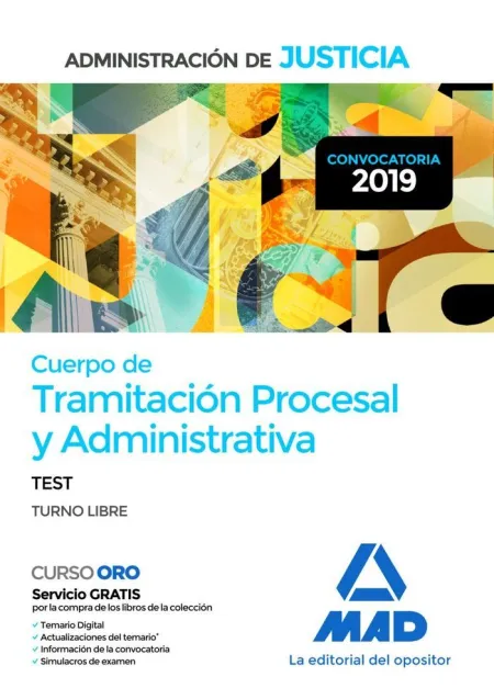 Cuerpo de Tramitación Procesal y Administrativa de la Administración de Justicia. Test