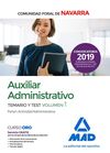 TEMARIO Y TEST VOLUMEN 1. AUXILIAR ADMINISTRATIVO DE LA COMUNIDAD FORAL DE NAVARRA