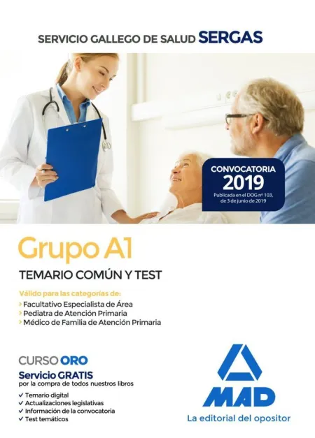 Grupo A1 del Servicio Gallego de Salud. Temario Común y Test