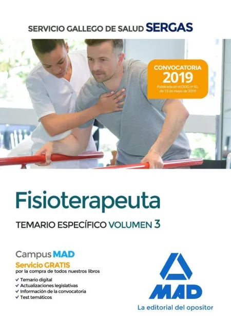 Fisioterapeuta del Servicio Gallego de Salud. Temario Específico Vol 3