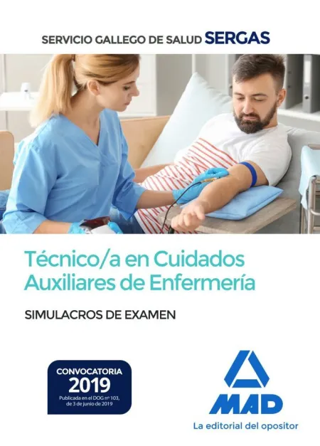 Técnico/A en Cuidados Auxiliares de Enfermería del Servicio Gallego de Salud.
