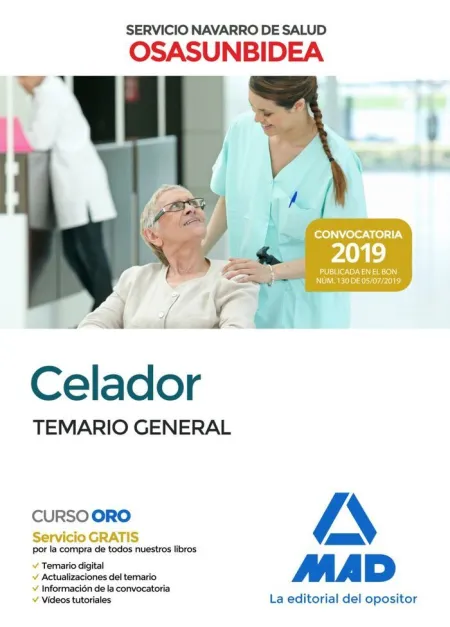Temario General. Celador del Servicio Navarro de Salud-Osasunbidea.