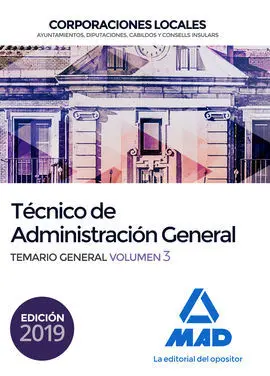 Técnico de Administración General de Corporaciones Locales. Temario General Vol