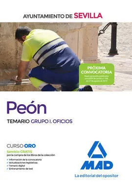 Peón del Ayuntamiento de Sevilla. Temario Grupo I (Oficios)