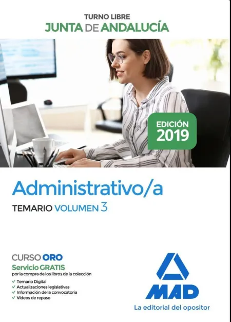 Administrativo de la Junta de Andalucía Turno Libre. Temario Volumen 3