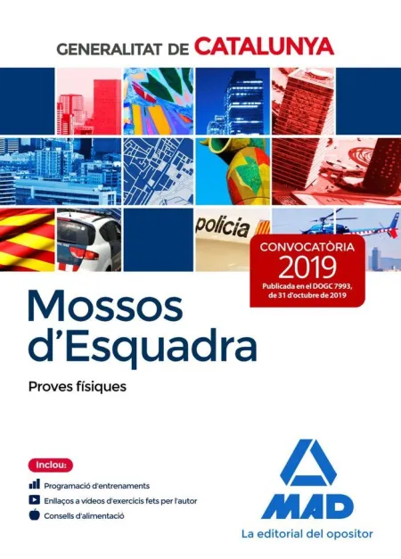 Mossos D`esquadra. Proves Físiques
