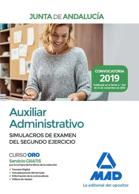 Auxiliar Administrativo de la Junta de Andalucía. Simulacros de Examen del Segun