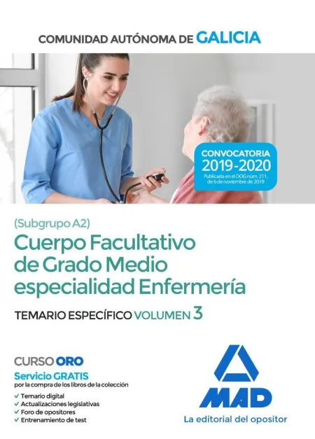 Cuerpo Facultativo de Grado Medio Especialidad Enfermería. Temario Específico Volumen 3
