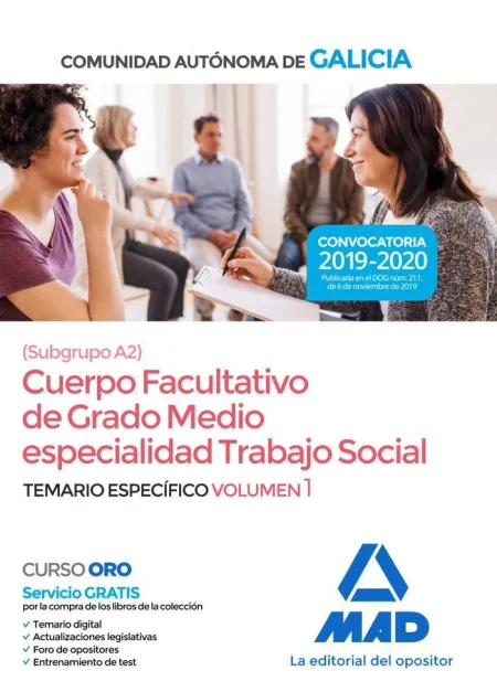 Cuerpo Facultativo de Grado Medio Especialidad Trabajo Social. temario Específico Volumen 1