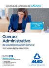 CUERPO ADMINISTRATIVO DE LA ADMINISTRACIÓN GENERAL.TEST Y SUPUESTOS PRÁCTICOS