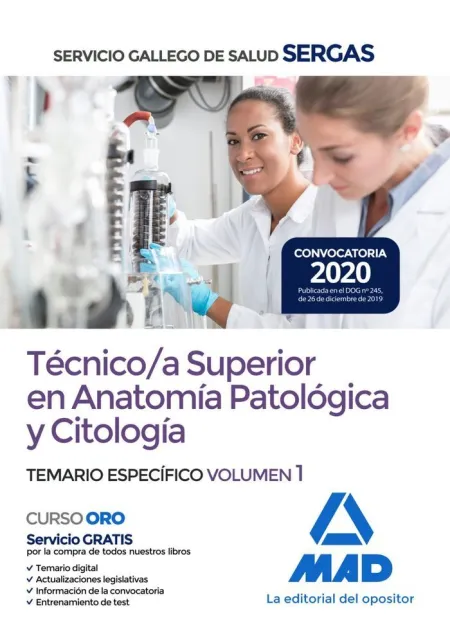 Técnico/A Superior en Anatomía Patologica y Citología. Temario Específico Volumen 1