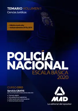 Policía Nacional Escala Básica. Temario Volumen 1 Ciencias Jurídicas