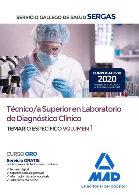 Técnico/A Superior en Laboratorio de Diagnostico Clínico. Temario Específico Vol. 1
