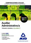 AUXILIAR ADMINISTRATIVO DE CORPORACIONES LOCALES. TEMARIO GENERAL VOLUMEN 2