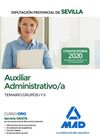 AUXILIAR ADMINISTRATIVO;A DE LA DIPUTACIÓN PROVINCIAL DE SEVILLA. TEMARIO DE LOS