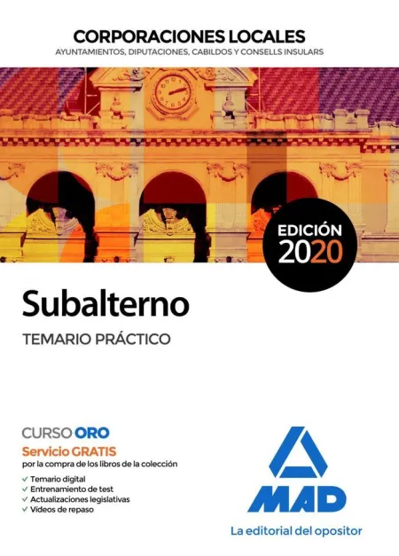 Subalterno Corporaciones Locales. Temario Práctico